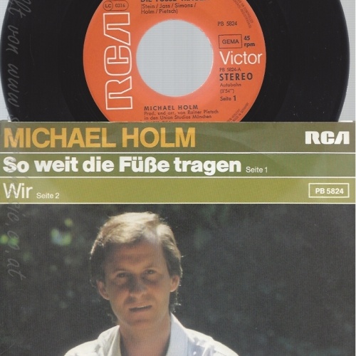 7" MICHAEL HOLM -- SO WEIT DIE FÜSSE TRAGEN