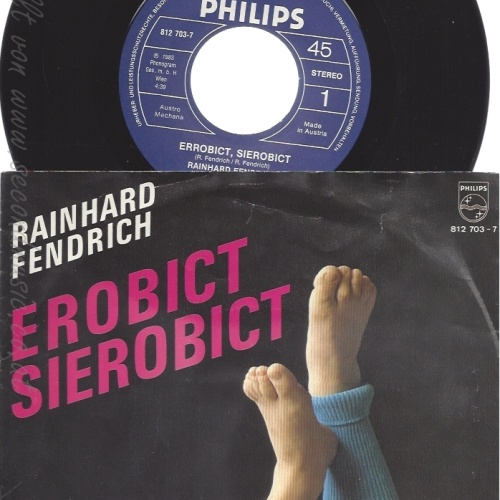 7"  Rainhard Fendrich – Erobict Sierobict