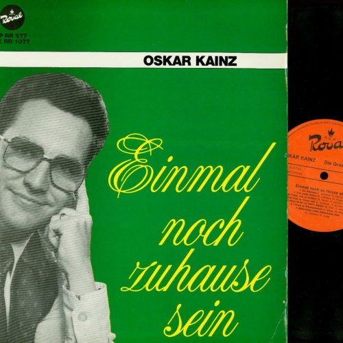 LP--OSKAR KAINZ-- EINMAL NOCH ZUHAUSE SEIN--DIE GRADINGER BUAM