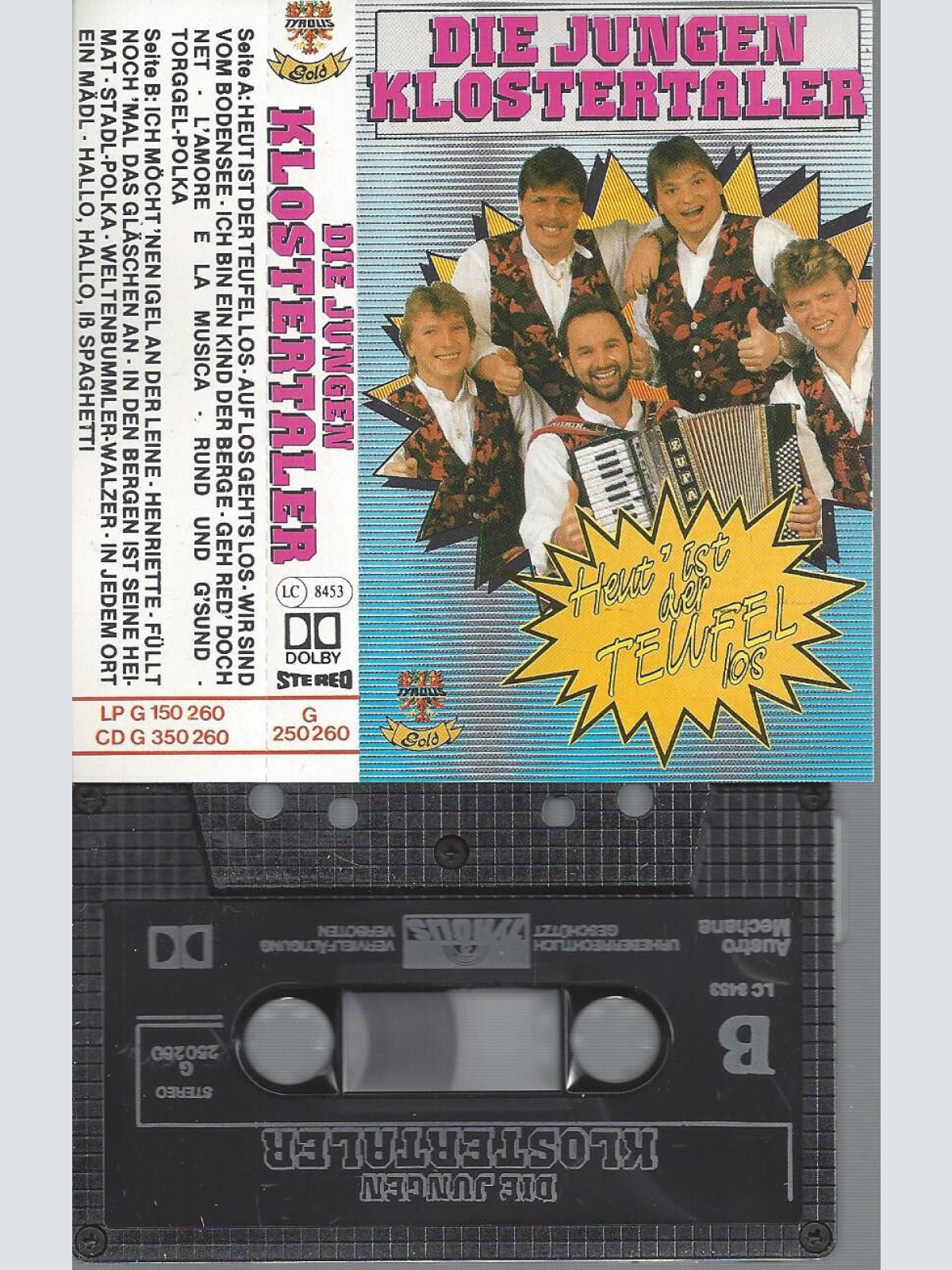 MC-DIE JUNGEN KLOSTERTALER--HEUT IST DER TEUFEL