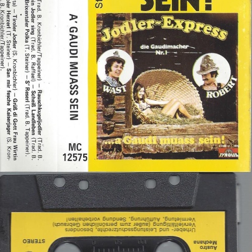MC-A GAUDI MUASS SEIN --WAST- ROBERT-JODLER EXPRESS