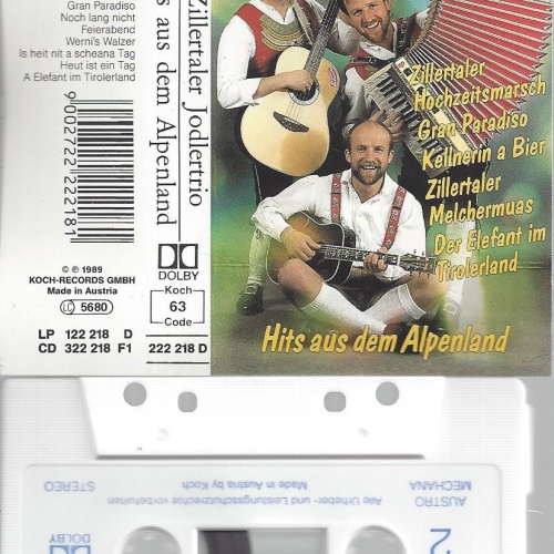 MC--ZILLERTALER JODLERTRIO--HITS AUS DEM ALPENLAND