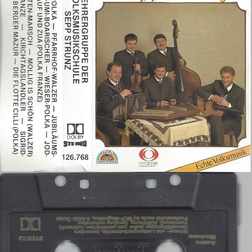 MC-SEPP STRUNZ --ORF--LEHRERGRUPPE DER VOLKSMUSIK SCHULE