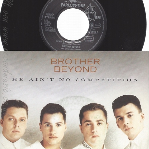 7" BROTHER BEYOND -- HE AINT NO COMPETITION