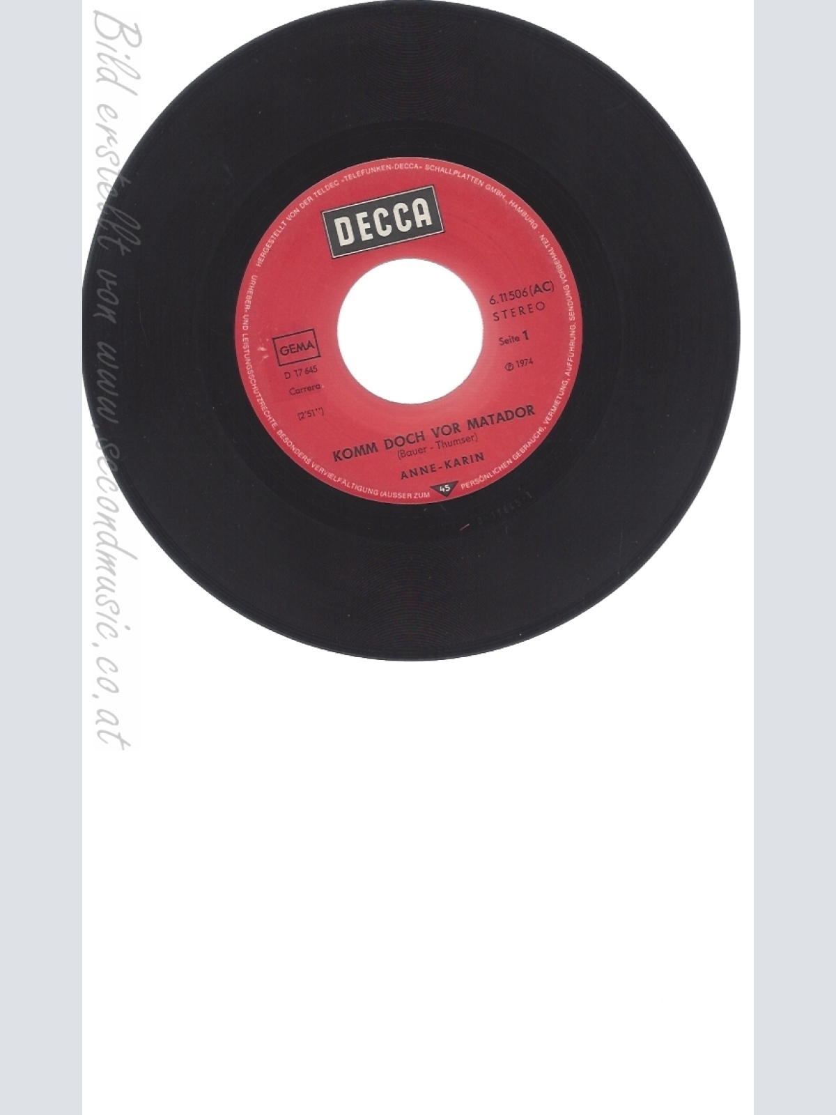 7" ANNE KARIN -- KOMM DOCH VOR MATADOR--