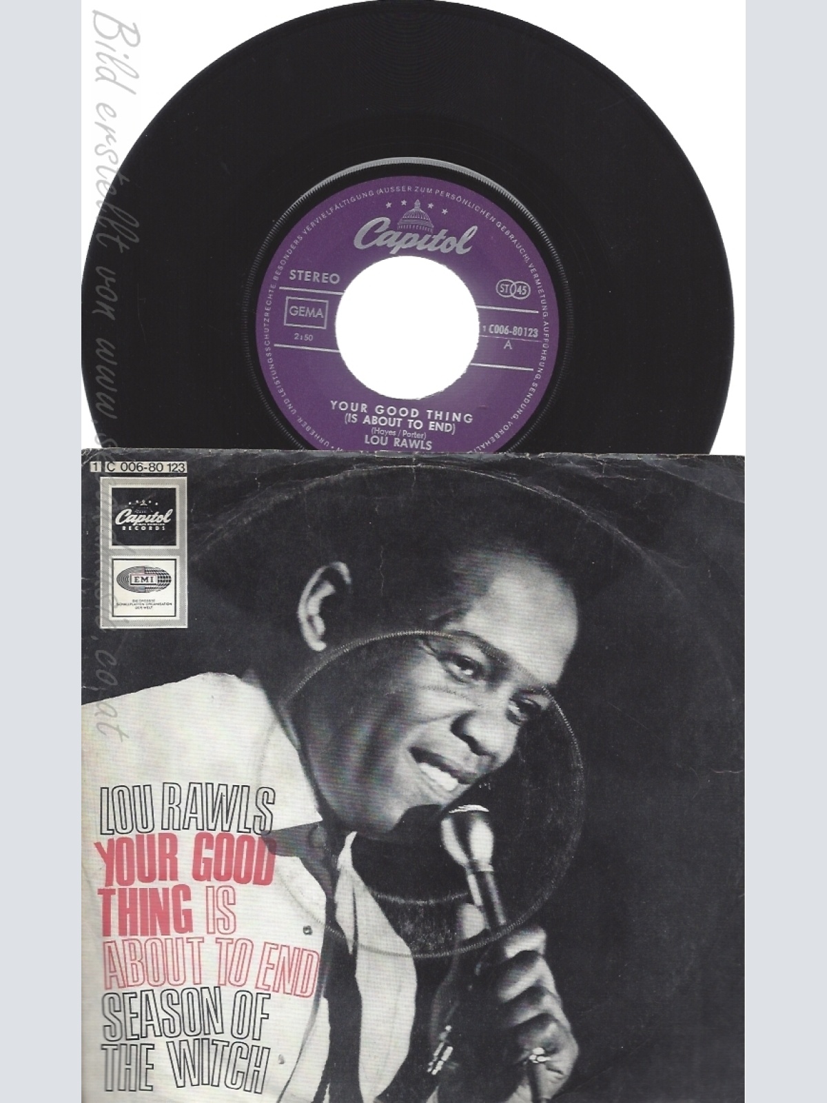 7" LOU RAWLS --YOUR GOOD THING IS ABOUT TO END
