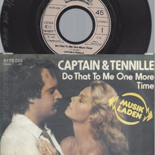 7" CAPTAIN & TENNILLE --DO THAT TO ME ONE MORE