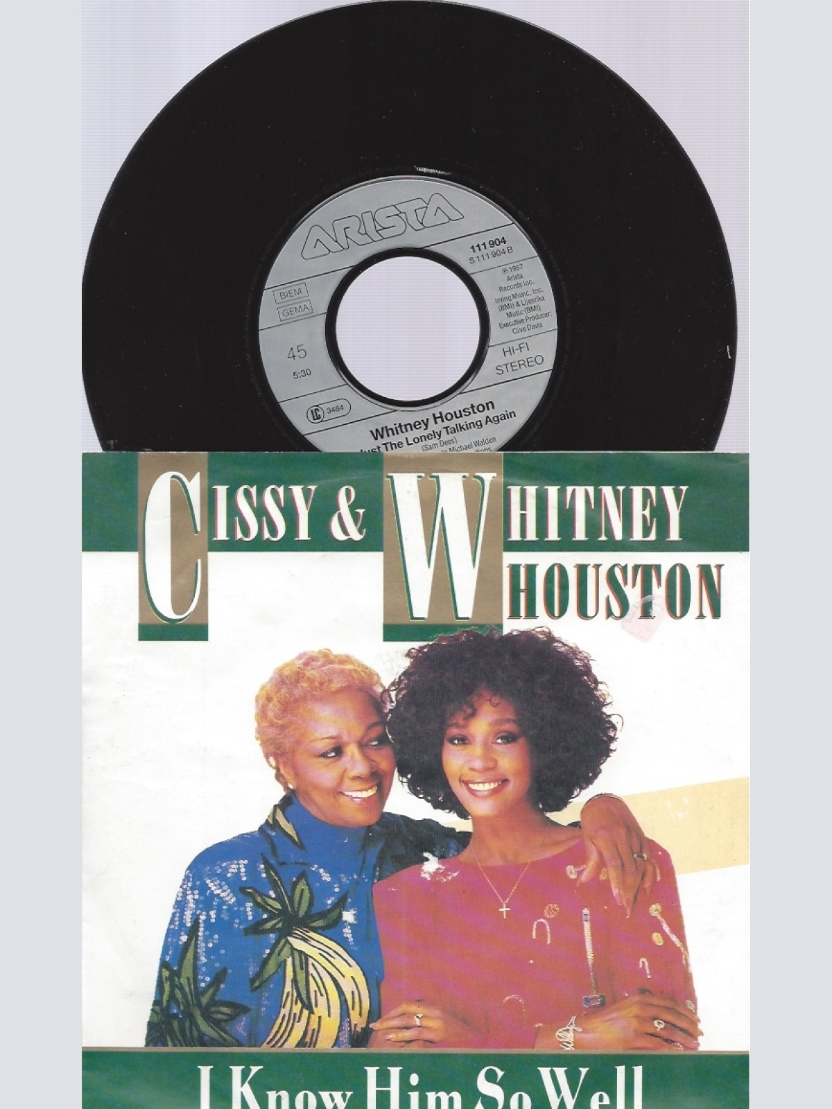 7" CISSY & WHITNEY HOUSTON--I KNOW HIM SO WELL