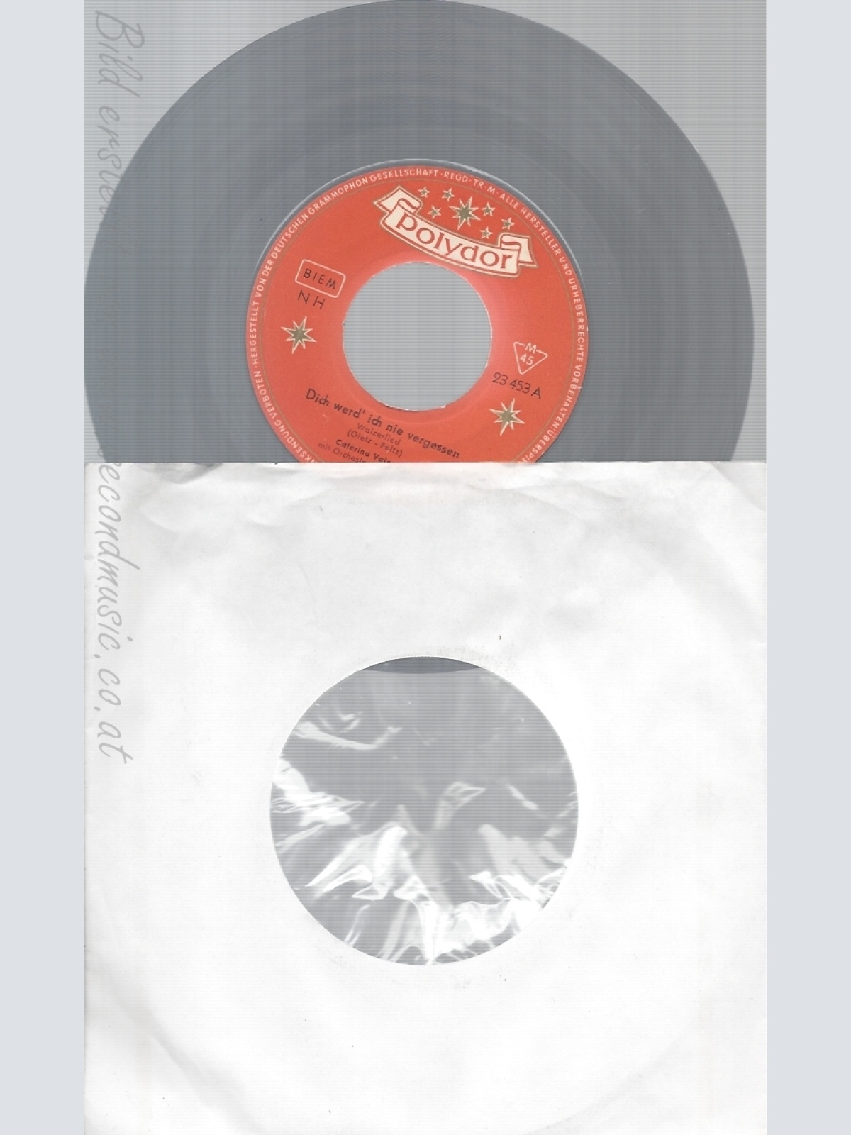 7"CATERINA VALENTE--DICH WERD ICH NIE VERGESSEN