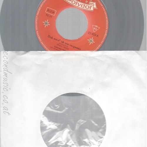 7"CATERINA VALENTE--DICH WERD ICH NIE VERGESSEN
