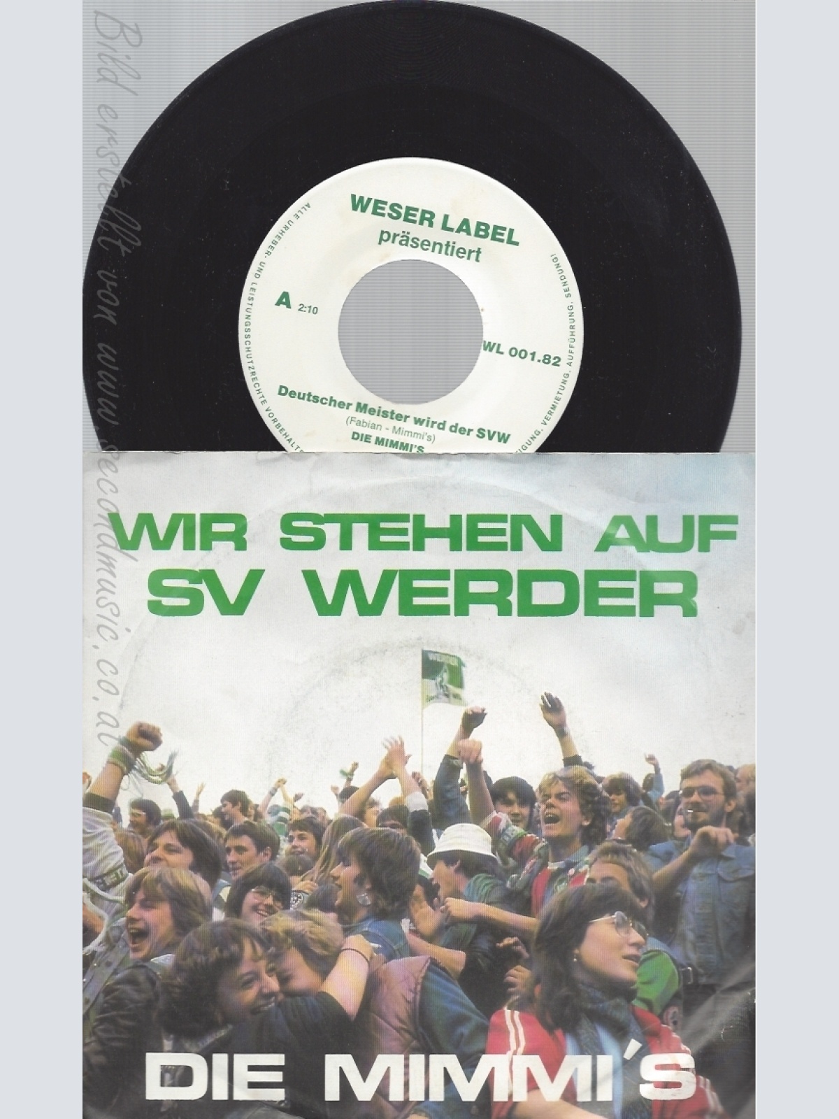 7"DIE MIMI'S--WIR STEHEN AUF SV WERDER BREMEN
