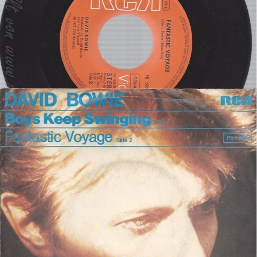7"DAVID BOWIE--BOYS KEEP SWINGING--FANTASTIC VOYAGE--RCA