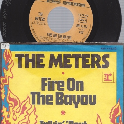 7"THE METERRS--FIRE ON THE BAYOU