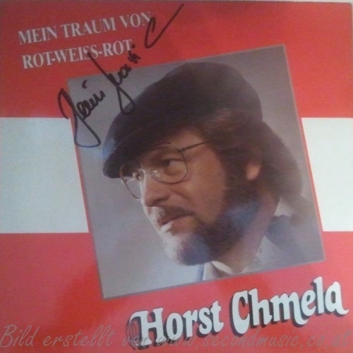 LP--HORST CHMELA--MEIN TRAUM VON ROT WEISS ROT
