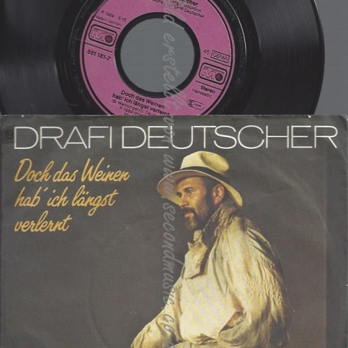 7"DRAFI DEUTSCHER--DOCH DAS WEINEN HAB ICH LÄNGST VERLERNT