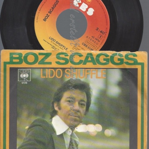 7"BOZ SCAGGS--LIDO SHUFFLE