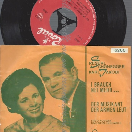 7"DUO SCHÖNEGGER-JKOBI--I BRAUCH NET MEHR