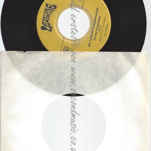 7"DIE FIDELEN KLAGENFURTER--AUF DER KOPPLERALM