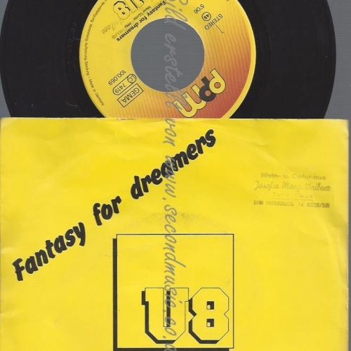 7"U8--FANTASY OR DREAMERS