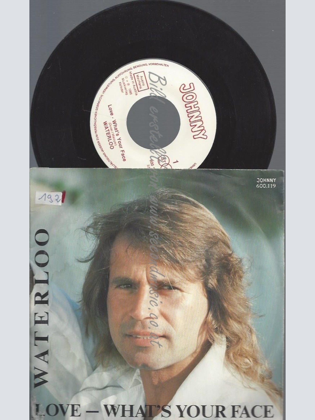 7"WATERLOO--LOVE WHATS YOUR FACE