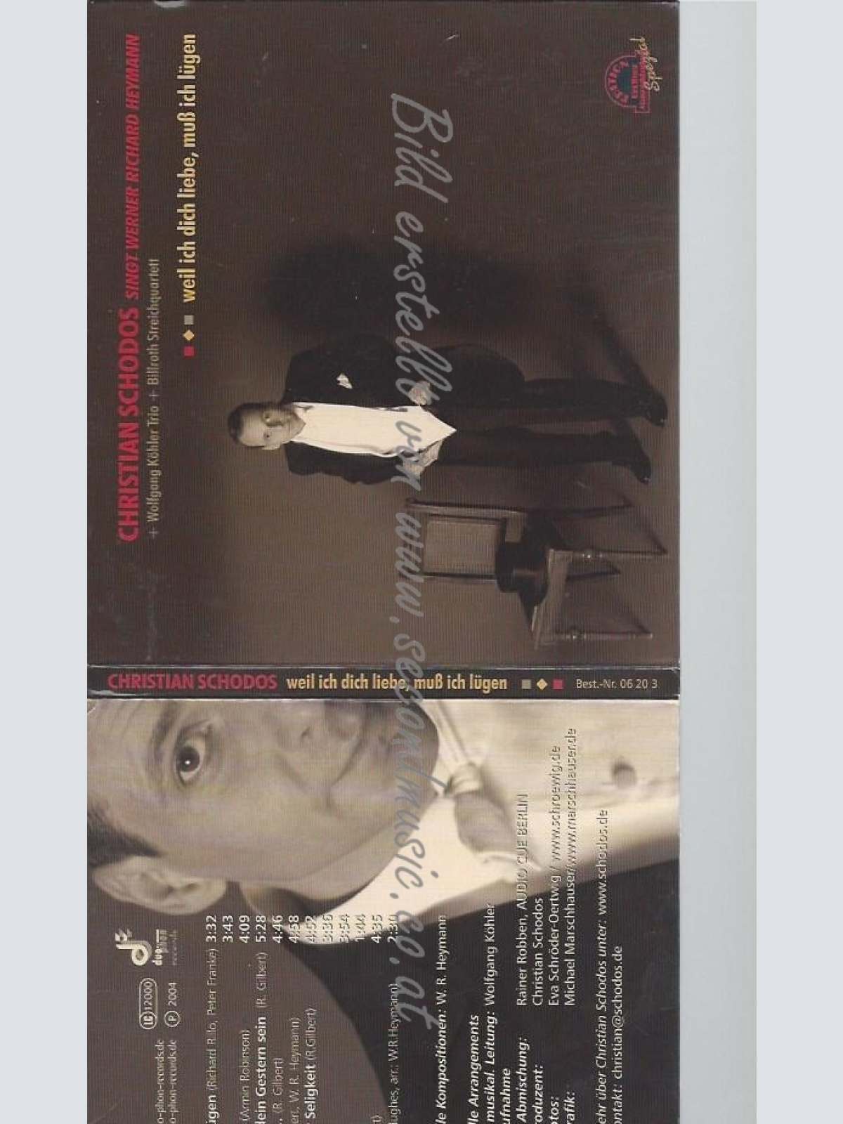 CD--SCHODOS,CHRISTIAN UND HEYMANN,WERNER RICHARD--WEIL ICH DICH LIEBE,MUSS ICH L