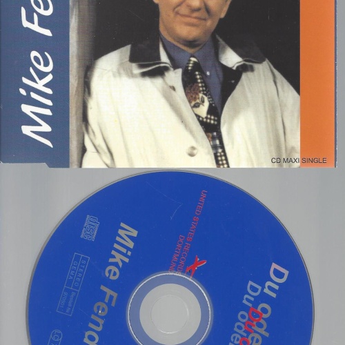 CD--MIKE FENDER DU ODER KEINE