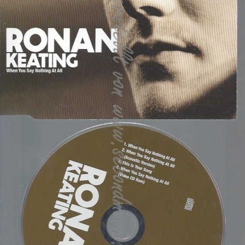 CD--RONAN KEATING--WHEN YOU SAY NOTHING AT ALL | SINGLE
