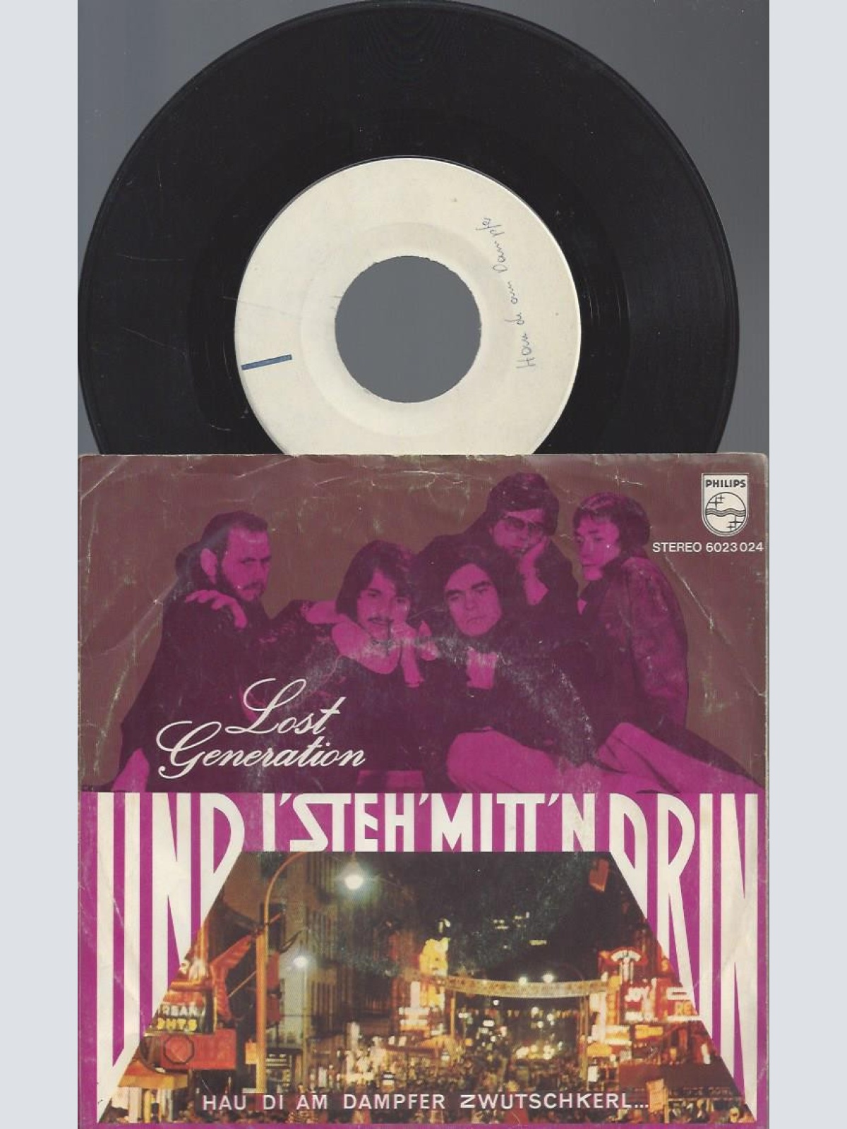 7" LOST GENERATION--I STEH MITT'N DRIN --MUSTERPLATTE