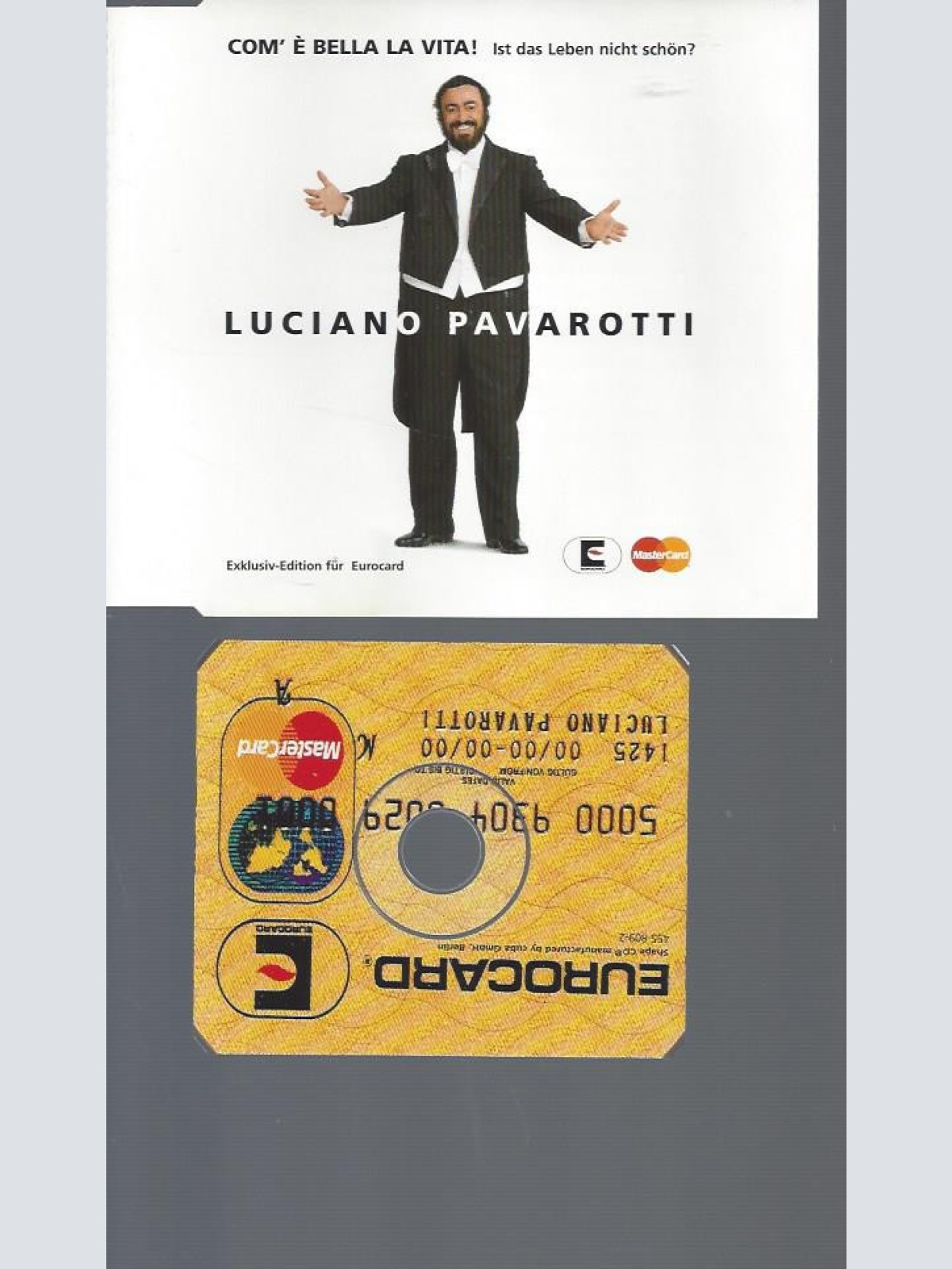 CD- Luciano Pavarotti – Com' È Bella La Vita! Ist Das Leben Nicht Schön-Shape