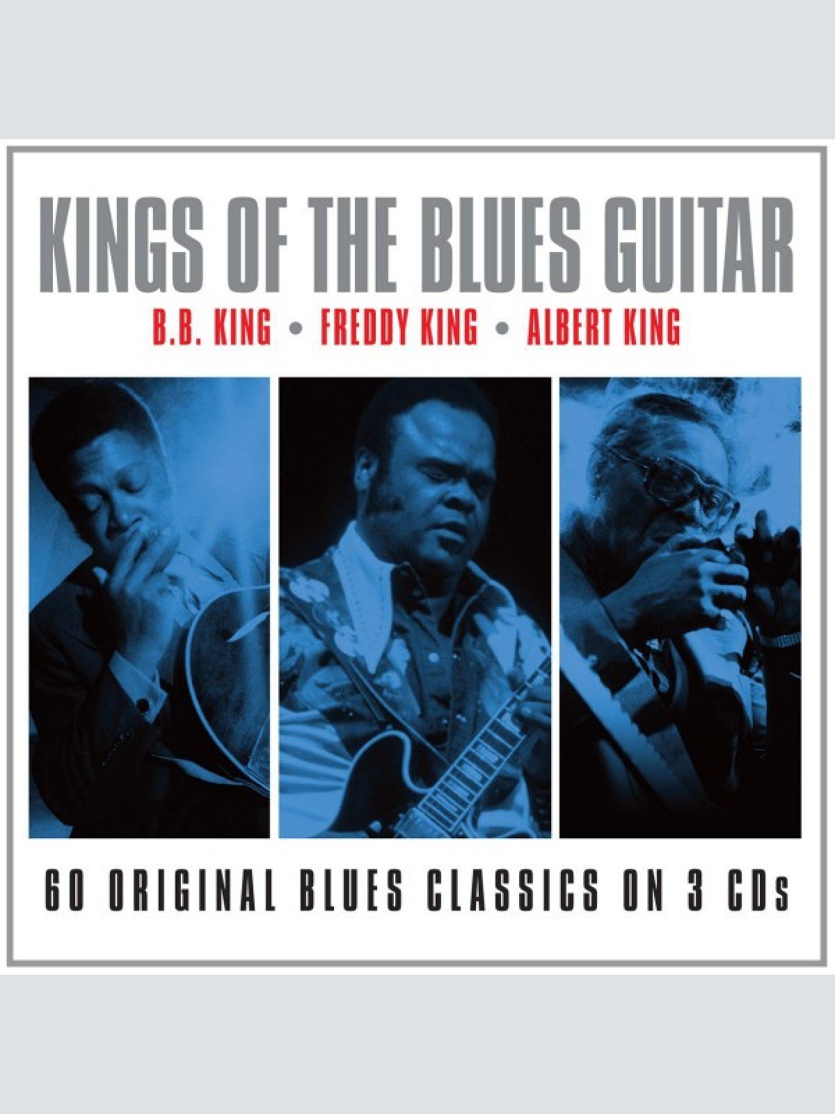 3xCD, Comp B.B. King, Freddie King, Albert King - Kings Of The Blues Guitar