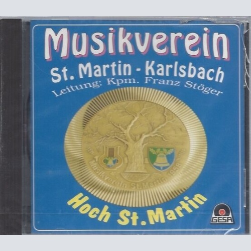 CD--MUSIKVER ST. MARTIN-KARLSBACH -2007- -- HOCH ST. MARTIN