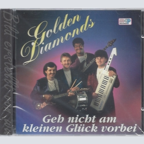 CD--GOLDEN DIAMONDS--GEH NICHT AM KLEINEN GLUECK VORBEI