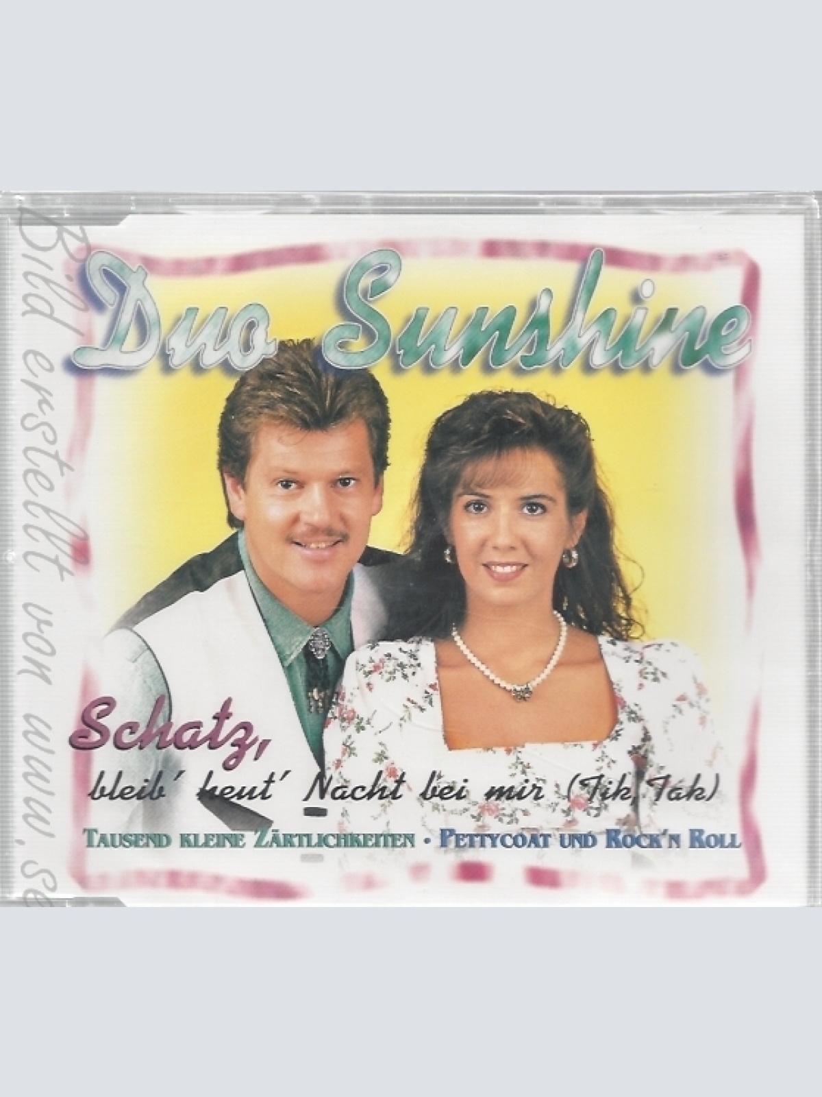 CD--DUO SUNSHINE -- --- SCHATZ,BLEIB HEUT NACHT BEI MI