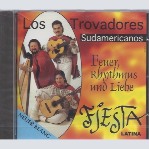 CD--IESTA LATINA -MUSIK AUS SÜDAMERIKA- / LOS TROVADORES SUDAMERICANOS -1994- --