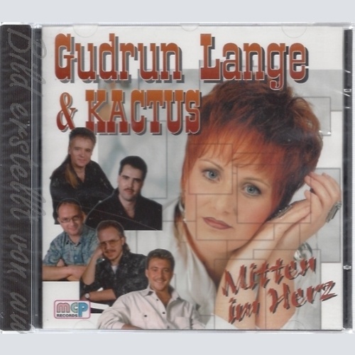 CD--GUDRUN LANGE & KACTUS--MITTEN INS HERZ