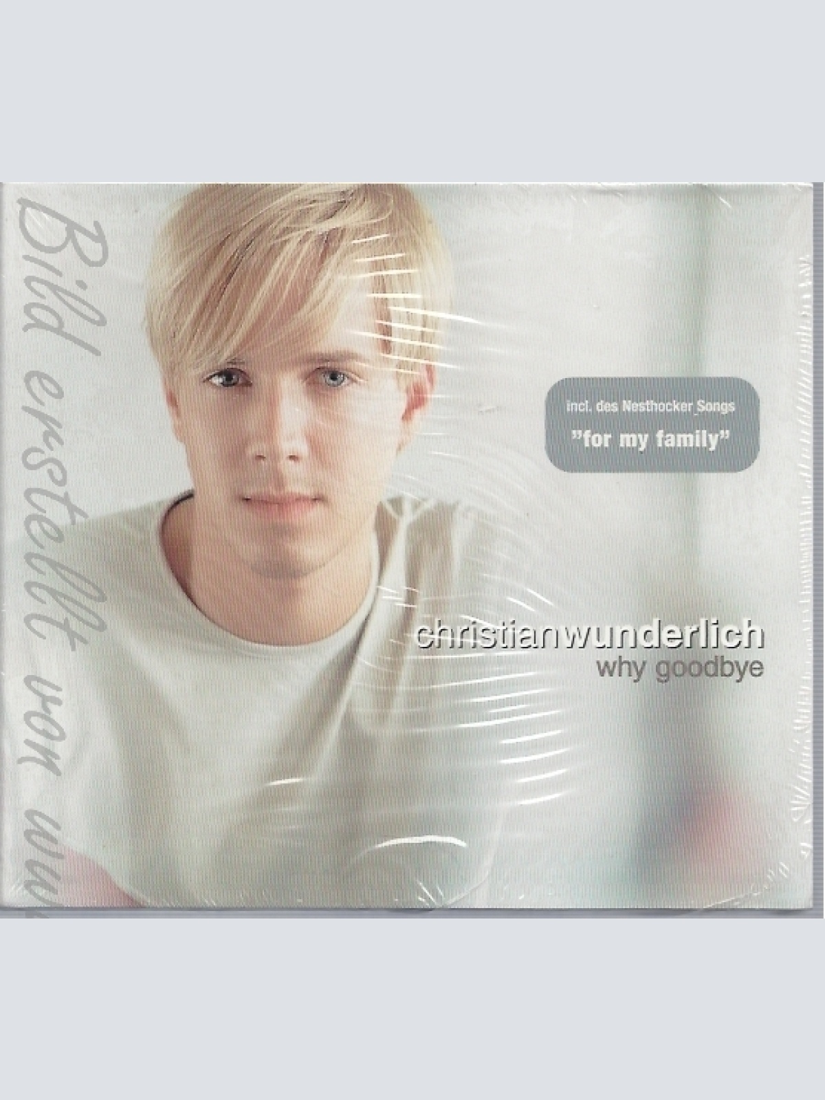 CD--CHRISTIAN WUNDERLICH -- - SINGLE -- WHY GOODBYE
