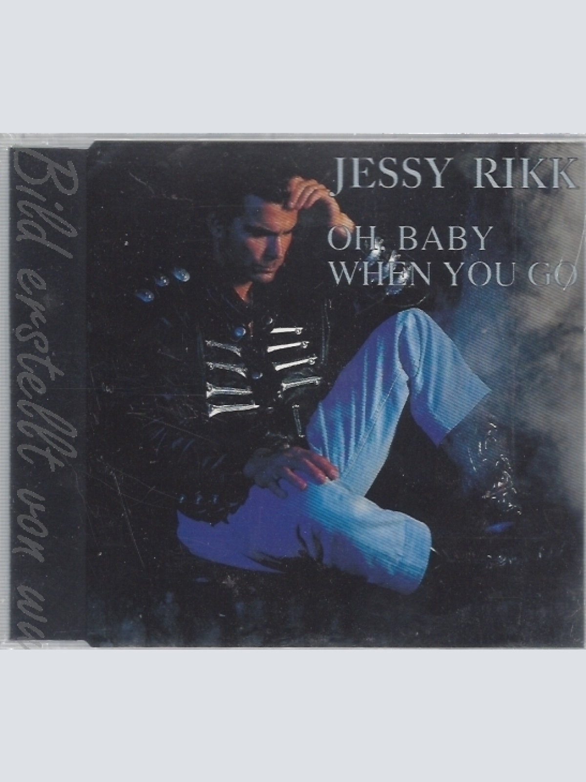 CD--JESSY RIKK--OH BABY WHEN YOU GO--NEU-OVP