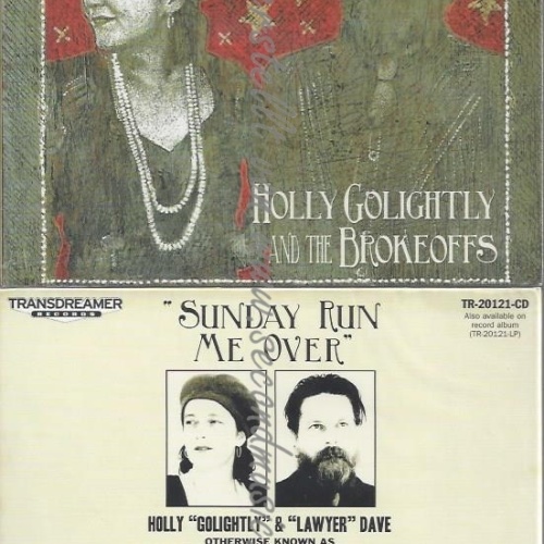 CD--GOLIGHTLY,HOLLY AND THE BROKEOFFS--SUNDAY RUN ME OVER