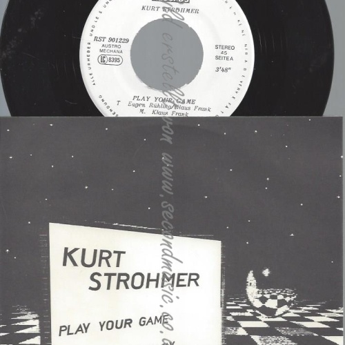 7"--KURT STROMER--PLAY YOUR GAME--NEW