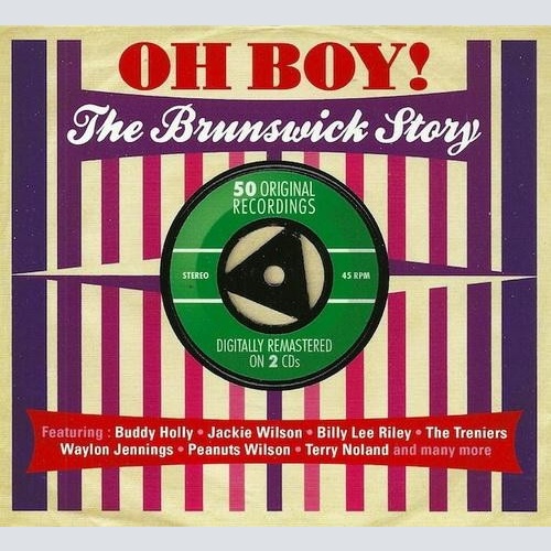 2xCD, Comp, RM Various - Oh Boy! The Brunswick Story