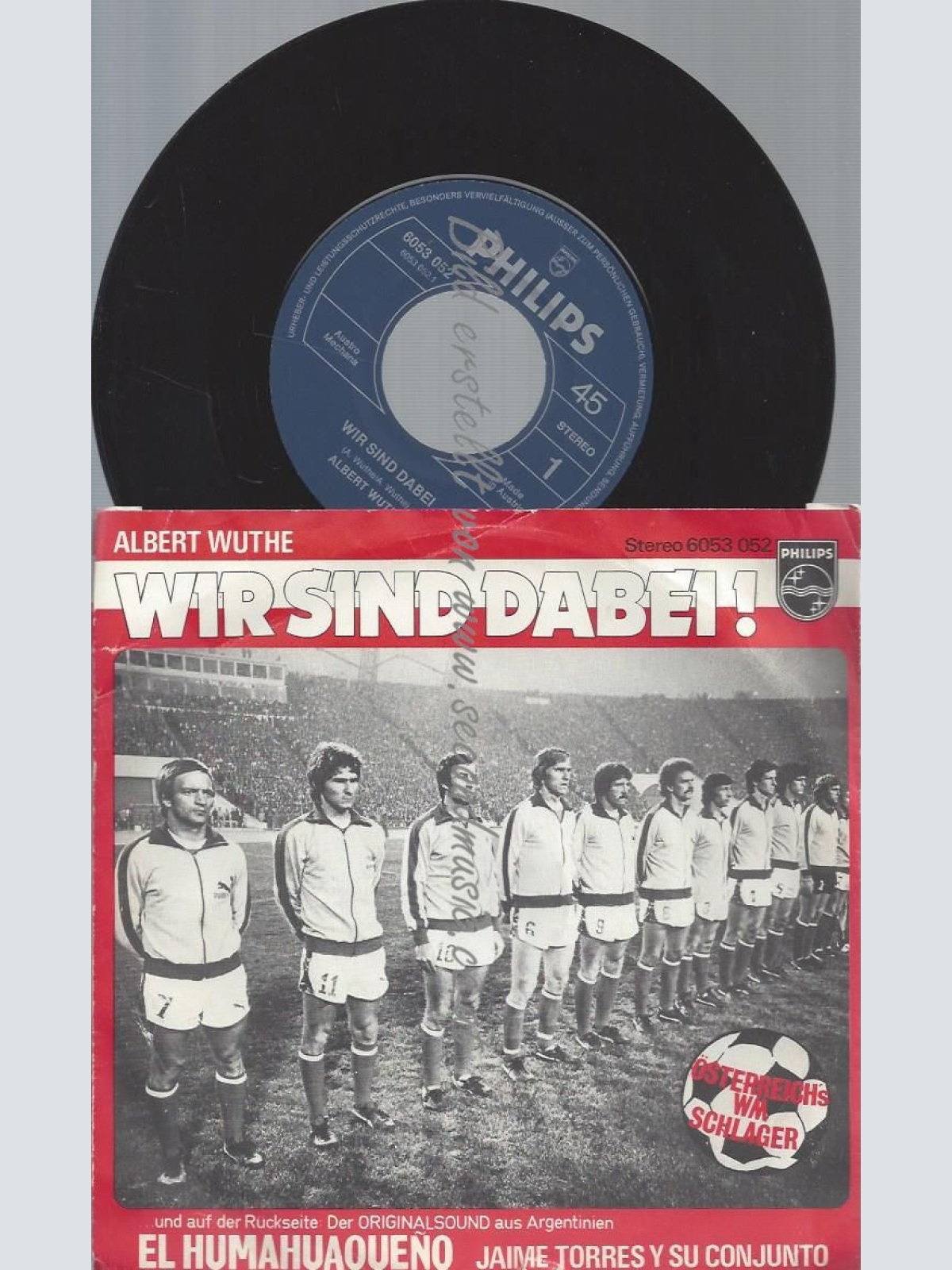 7" ALBERT WUTHE WIR SIND DABEI // ÖSTERREICHS WM SCHLAGER