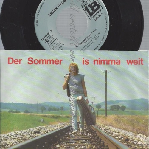 7"- ERWIN BROS DER SOMMER IS NIMMA WEIT