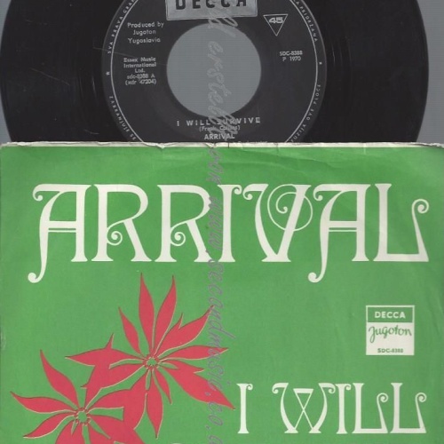 7" ARRIVAL I WILL SURVIVE