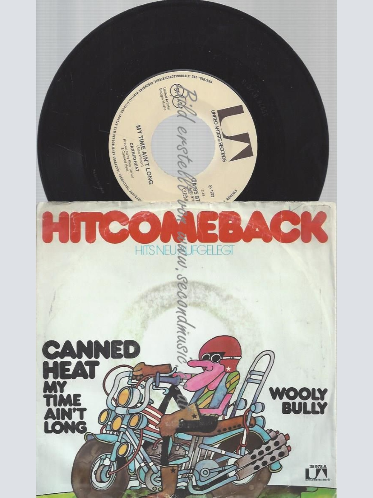 7"  CANNED HEAT MY TIME AIN'T LONG