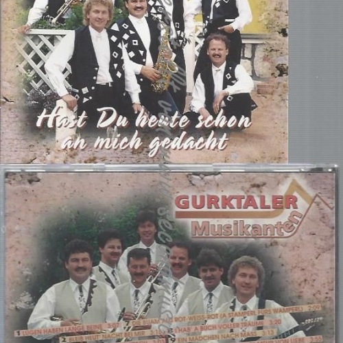 CD--GURKTALER MUSIKANTEN UND VARIOUS--HAST DU HEUTE SCHON AN MICH GEDACHT