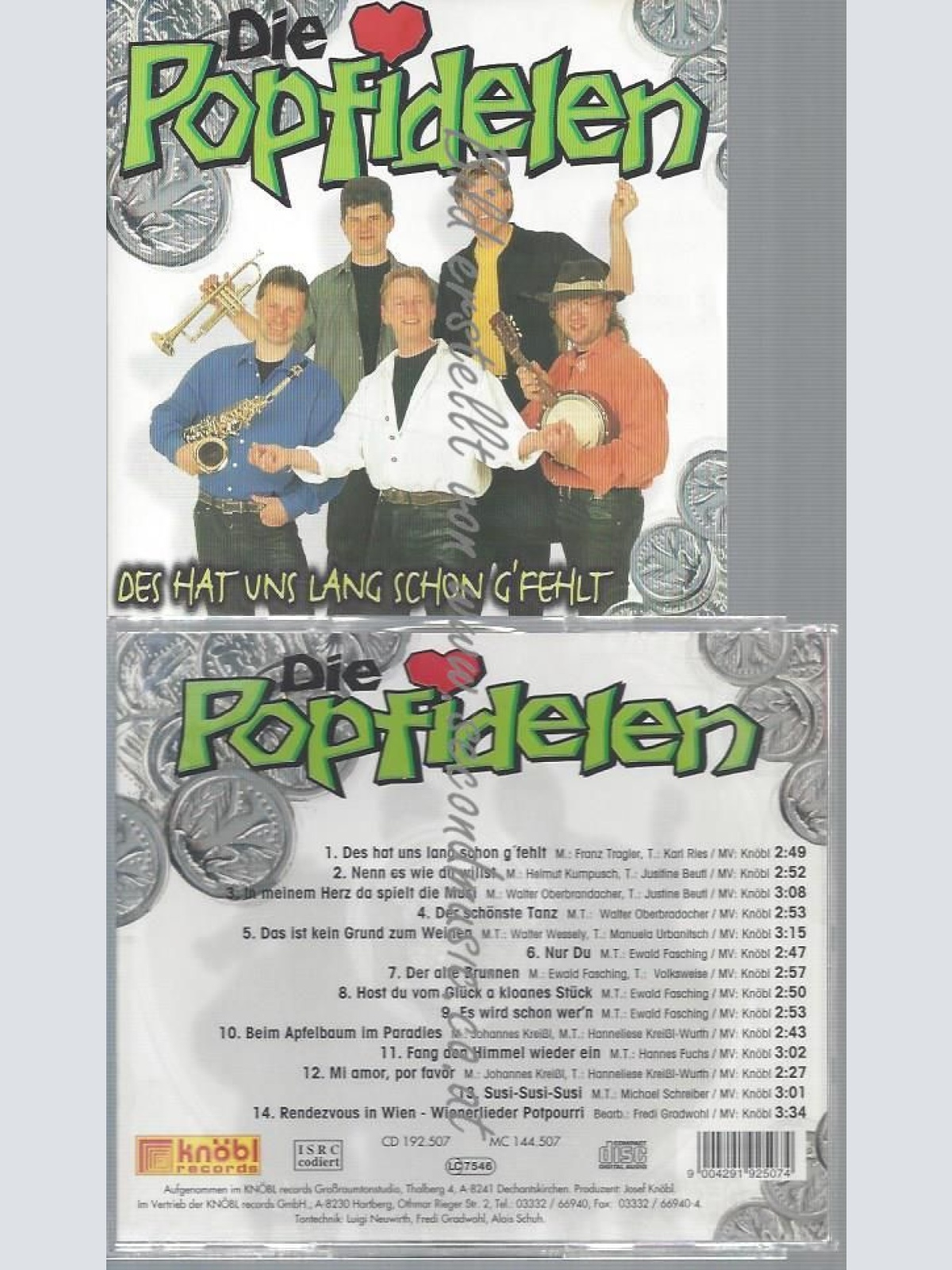 CD--DIE POPFIDELEN --DES HAT UNS LANG SCHON G'FEHLT