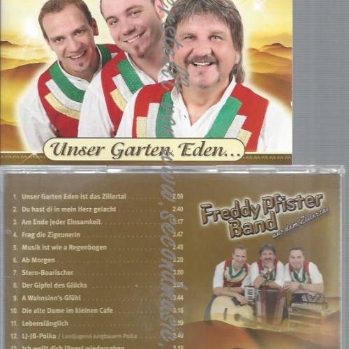 CD--FREDDY PFISTER BAND AUS DEM ZILLERTAL--UNSER GARTEN EDEN...