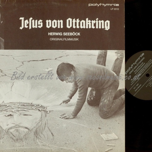 LP--HERWIG SEEBÖCK JESUS VON OTTAKRING