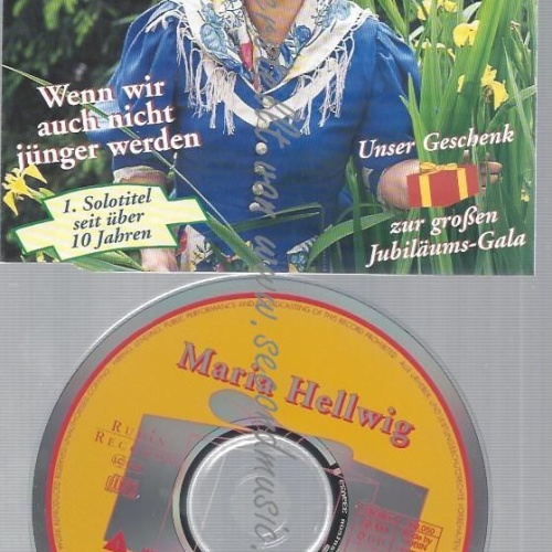 CD--HELLWIG,MARIA -WENN WIR AUCH NICHT JNGER WERDEN
