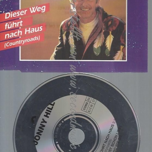CD--JONNY HILL--DIESER WEG FÜHRT NACH HAUS -COUNTRYROADS, -